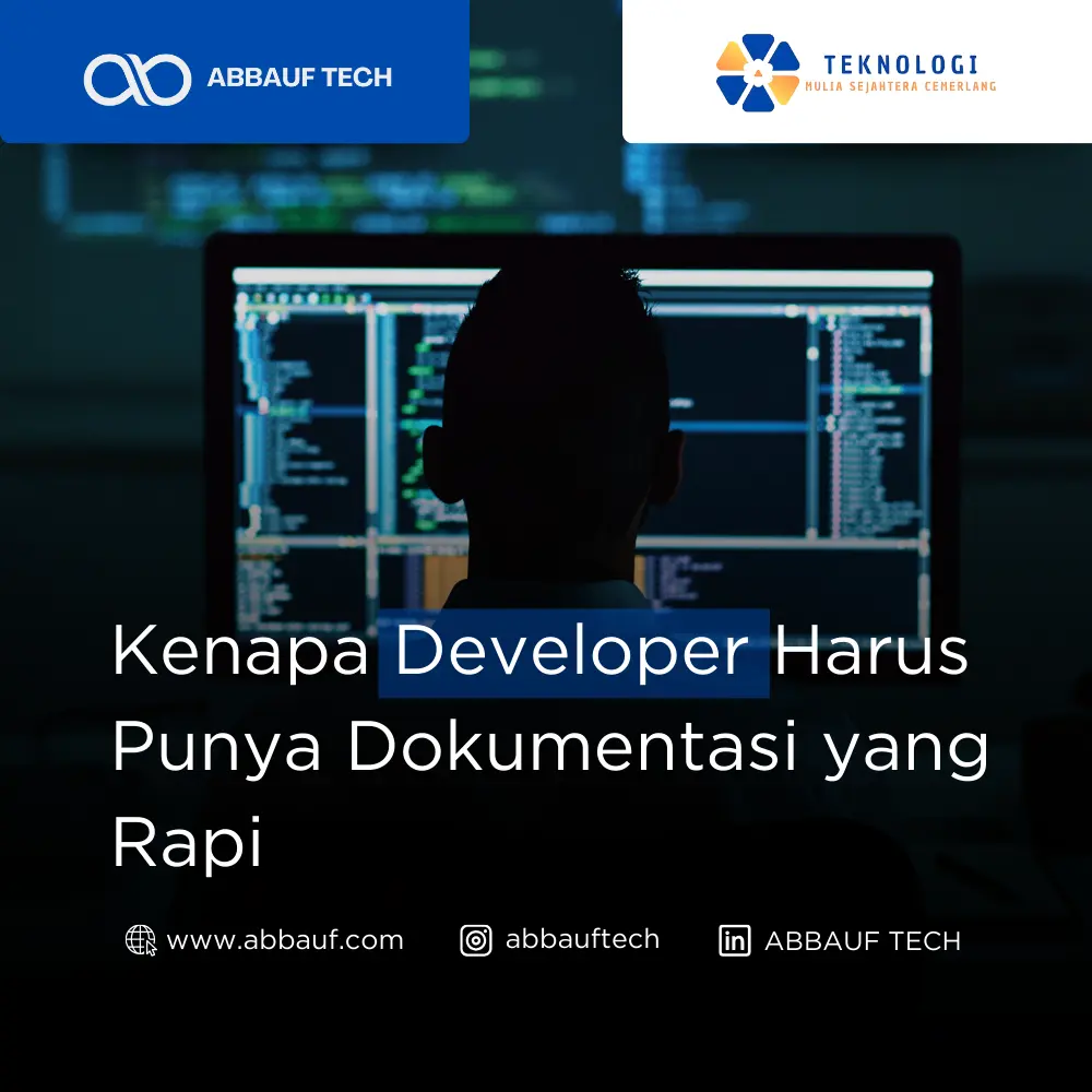 Kenapa Developer Harus Punya Dokumentasi yang Rapi